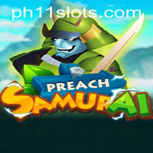 Unveiling the Thrilling World of PreachSamurai: The Game That Blends Tradition and Innovation